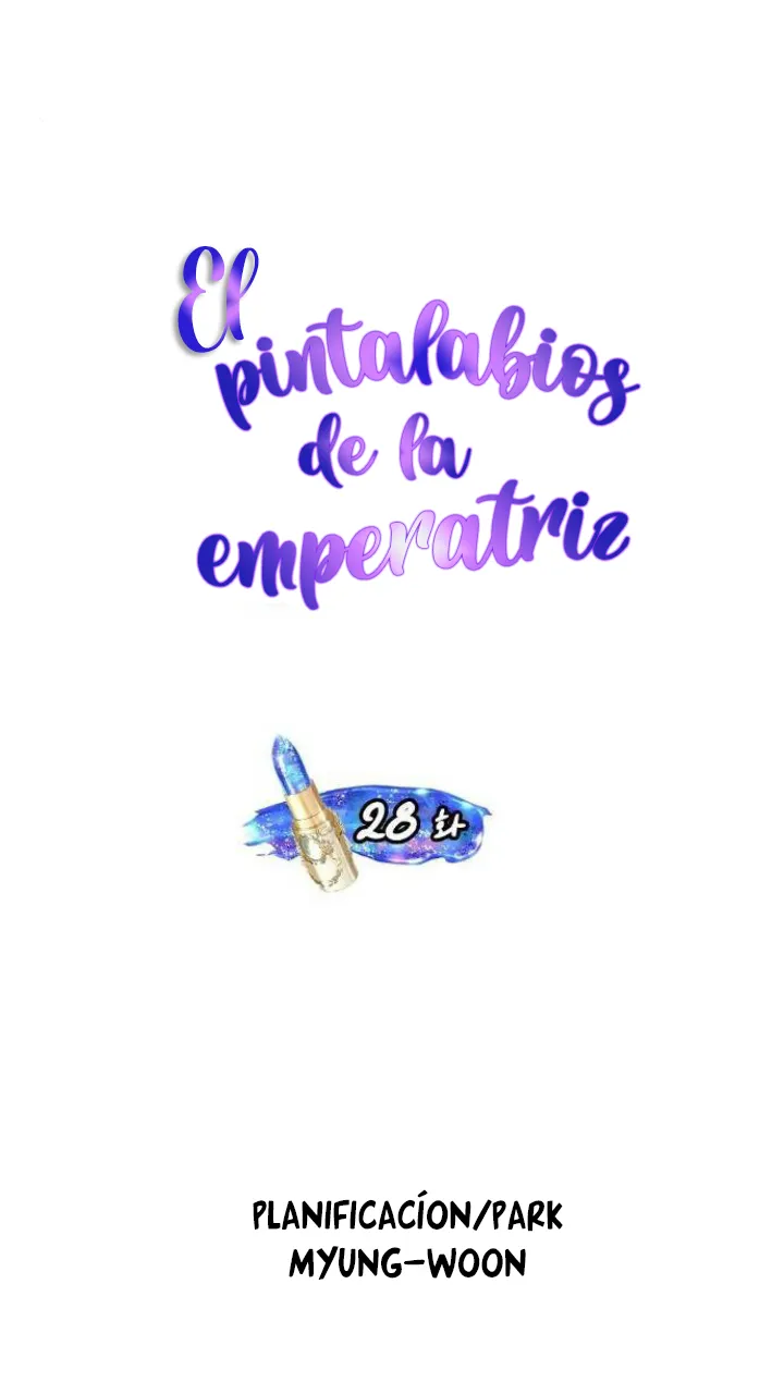 El Pintalabios de La Emperatriz - Capítulo 28 - Página 10 - LectorTMOo