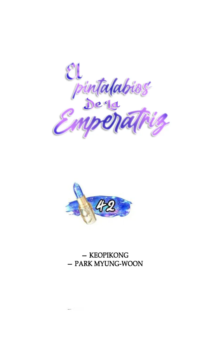 El Pintalabios de La Emperatriz - Capítulo 42 - Página 4 - LectorTMOo