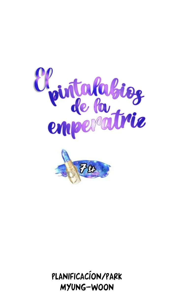 El Pintalabios de La Emperatriz - Capítulo 7 - Página 7 - LectorTMOo