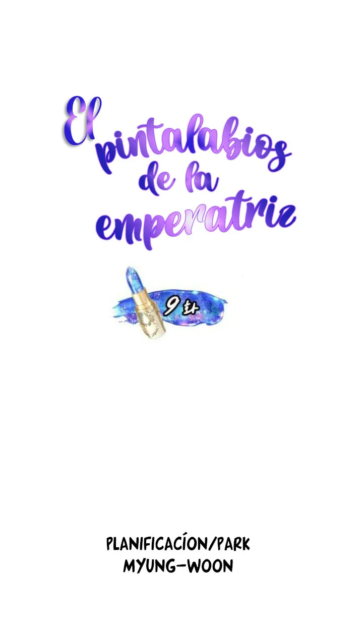 El Pintalabios de La Emperatriz - Capítulo 9 - Página 9 - LectorTMOo