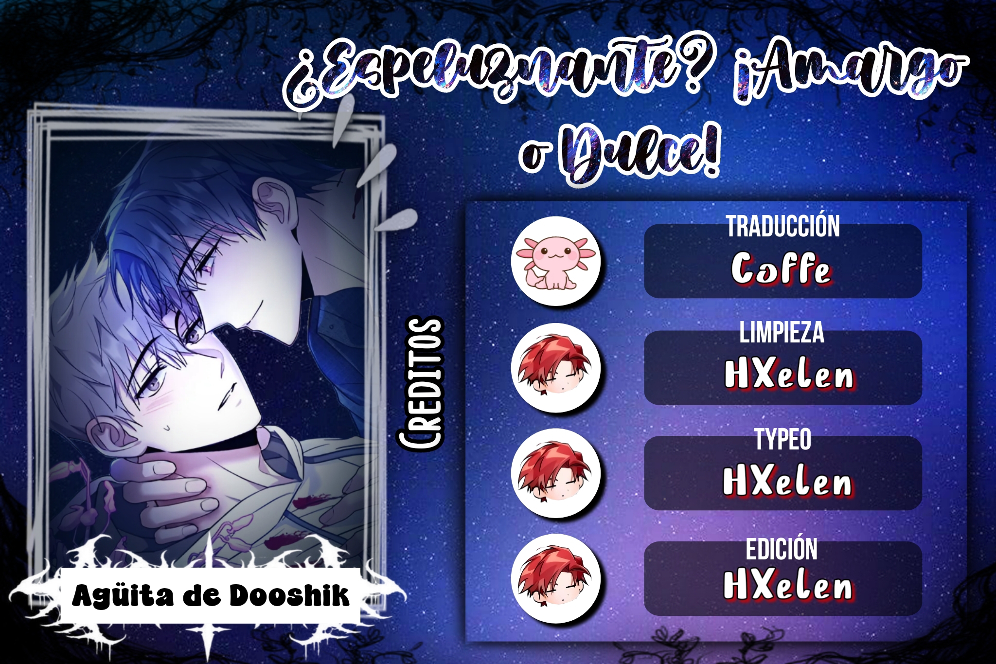 ¿Espeluznante? ¡Amargo o dulce! - Capítulo 11 - Página 1 - LectorTMOo