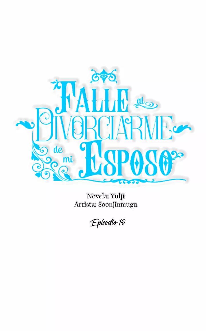 Falle En Divorciarme de Mi Esposo - Capítulo 10 - Página 15 - LectorTMOo