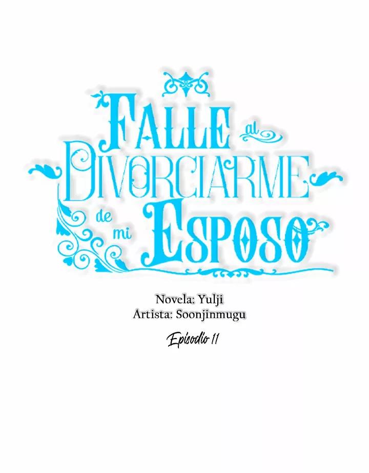 Falle En Divorciarme de Mi Esposo - Capítulo 11 - Página 20 - LectorTMOo