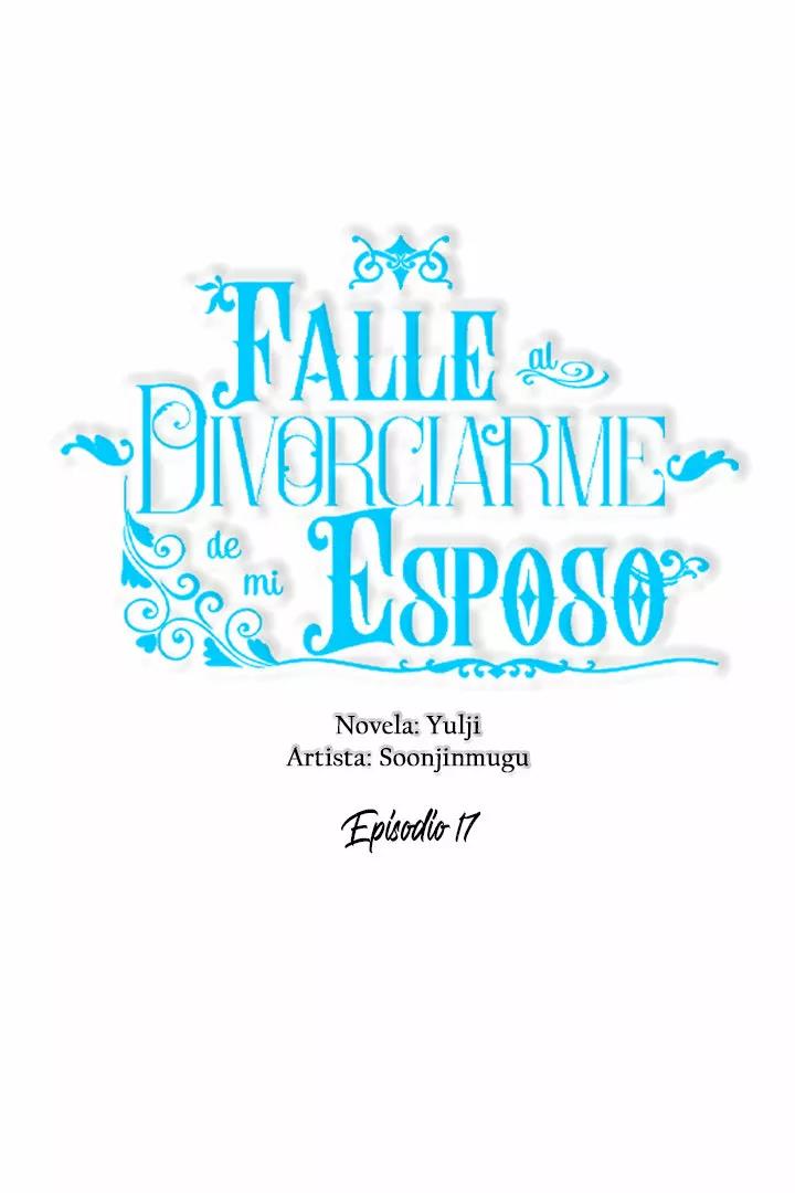 Falle En Divorciarme de Mi Esposo - Capítulo 17 - Página 32 - LectorTMOo
