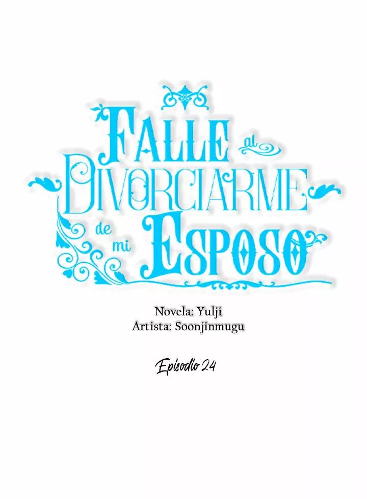 Falle En Divorciarme de Mi Esposo - Capítulo 24 - Página 13 - LectorTMOo
