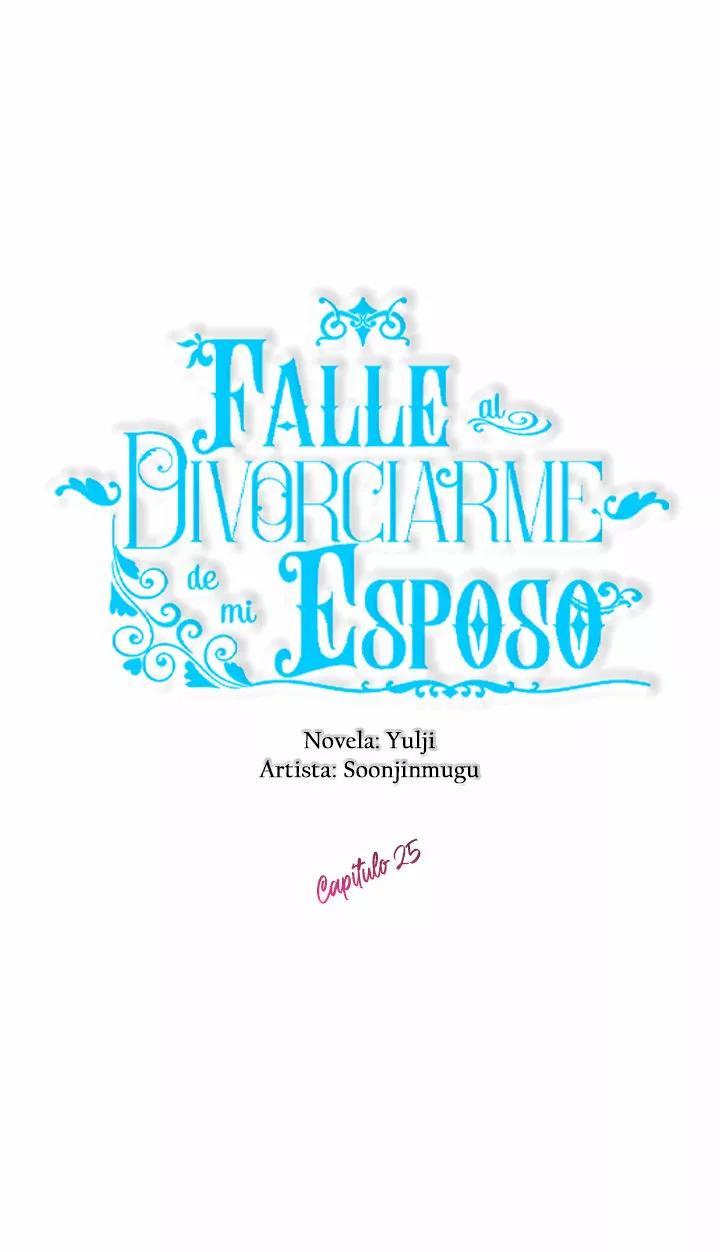 Falle En Divorciarme de Mi Esposo - Capítulo 25 - Página 14 - LectorTMOo