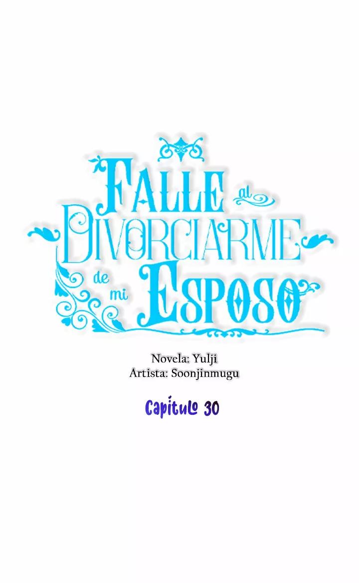 Falle En Divorciarme de Mi Esposo - Capítulo 30 - Página 16 - LectorTMOo