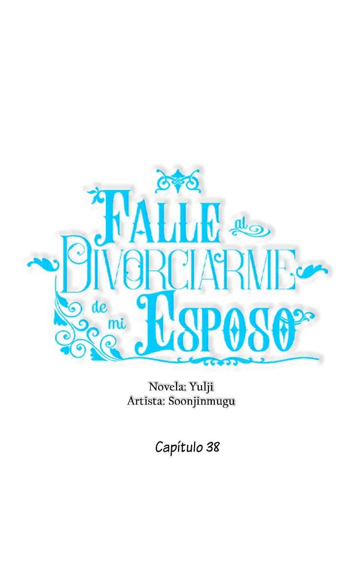 Falle En Divorciarme de Mi Esposo - Capítulo 38 - Página 12 - LectorTMOo