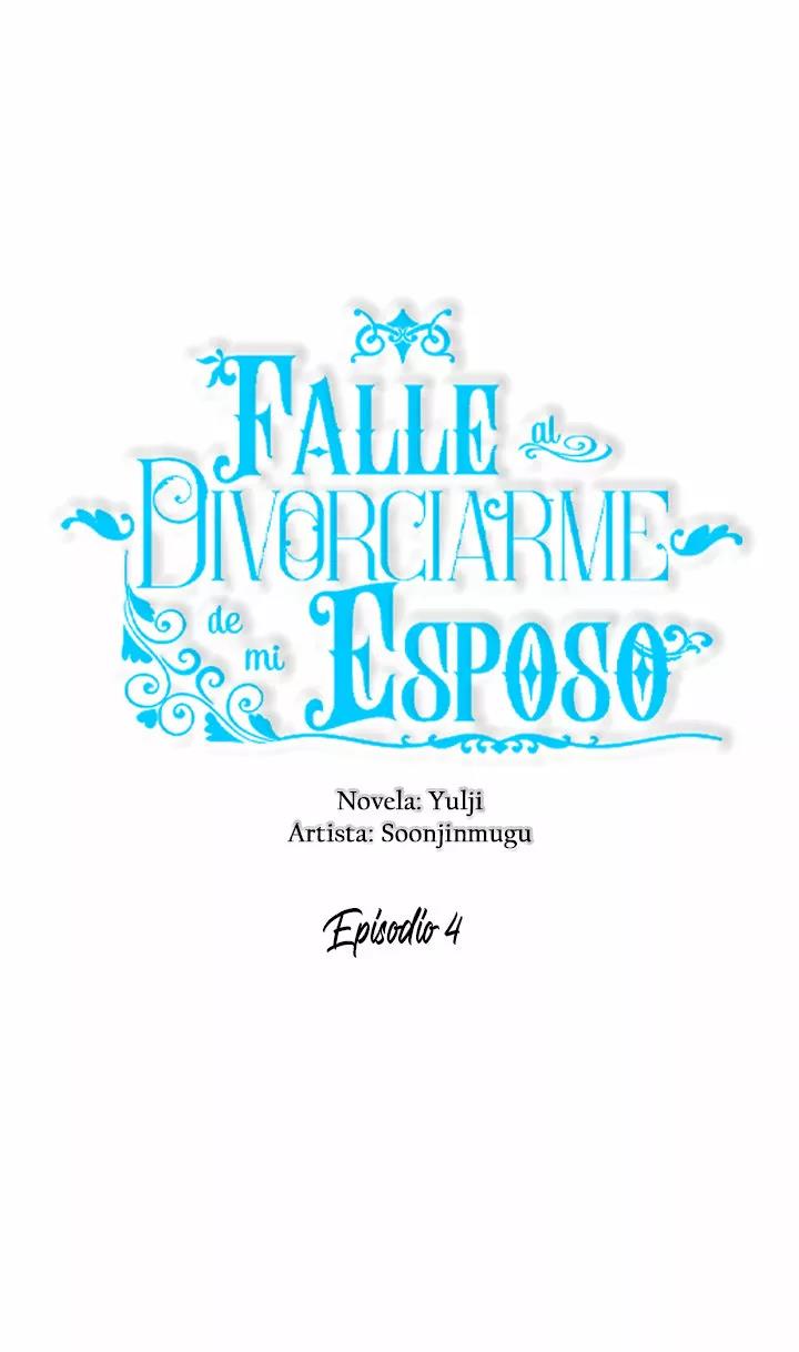 Falle En Divorciarme de Mi Esposo - Capítulo 4 - Página 14 - LectorTMOo