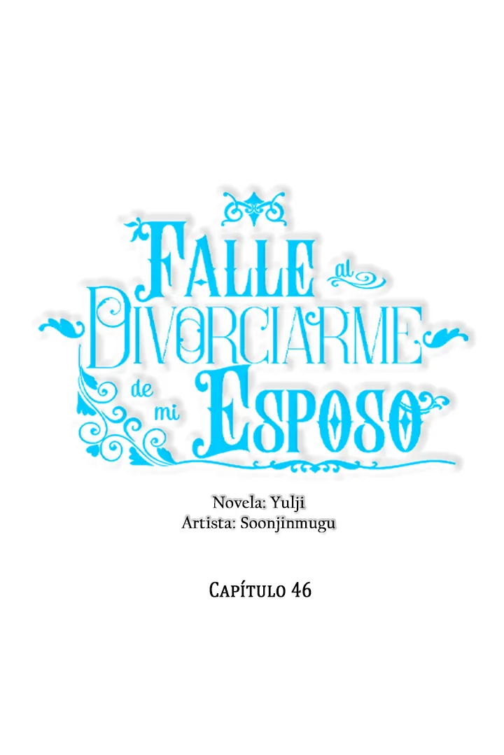 Falle En Divorciarme de Mi Esposo - Capítulo 46 - Página 7 - LectorTMOo