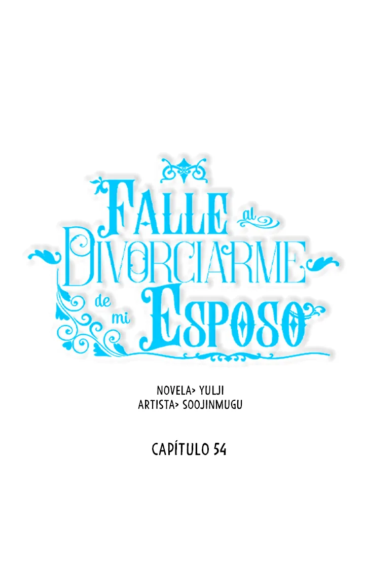 Falle En Divorciarme de Mi Esposo - Capítulo 54 - Página 18 - LectorTMOo