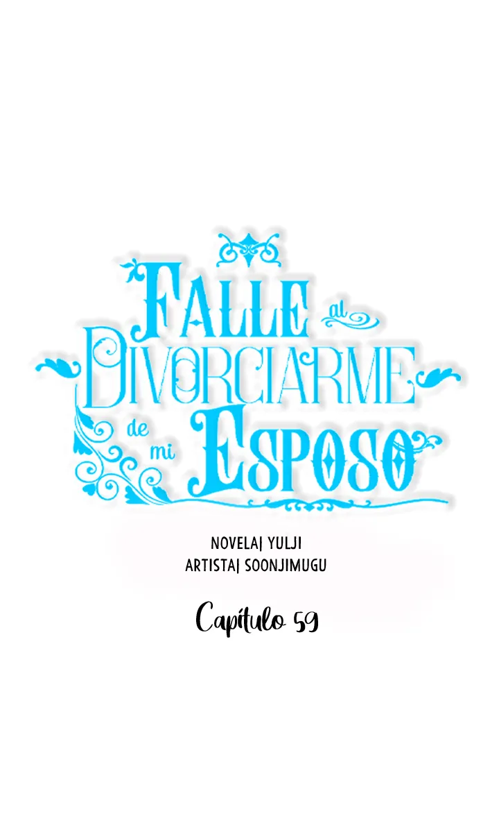 Falle En Divorciarme de Mi Esposo - Capítulo 59 - Página 16 - LectorTMOo
