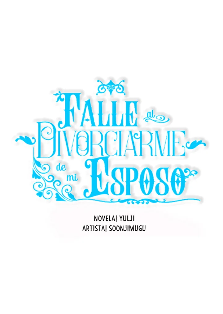 Falle En Divorciarme de Mi Esposo - Capítulo 73 - Página 17 - LectorTMOo