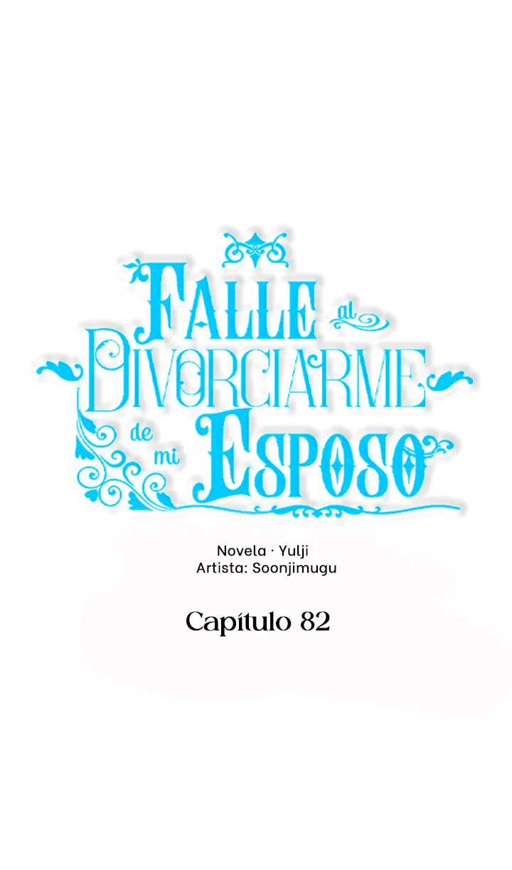 Falle En Divorciarme de Mi Esposo - Capítulo 82 - Página 13 - LectorTMOo