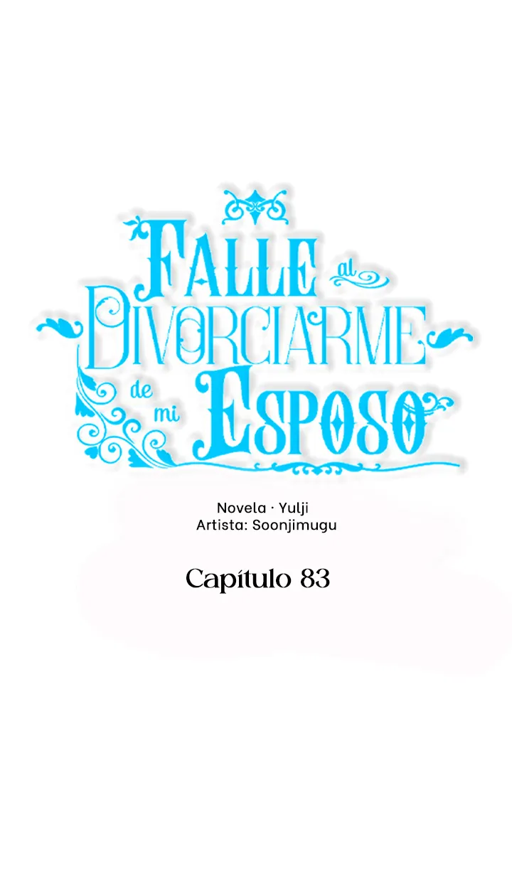 Falle En Divorciarme de Mi Esposo - Capítulo 83 - Página 26 - LectorTMOo