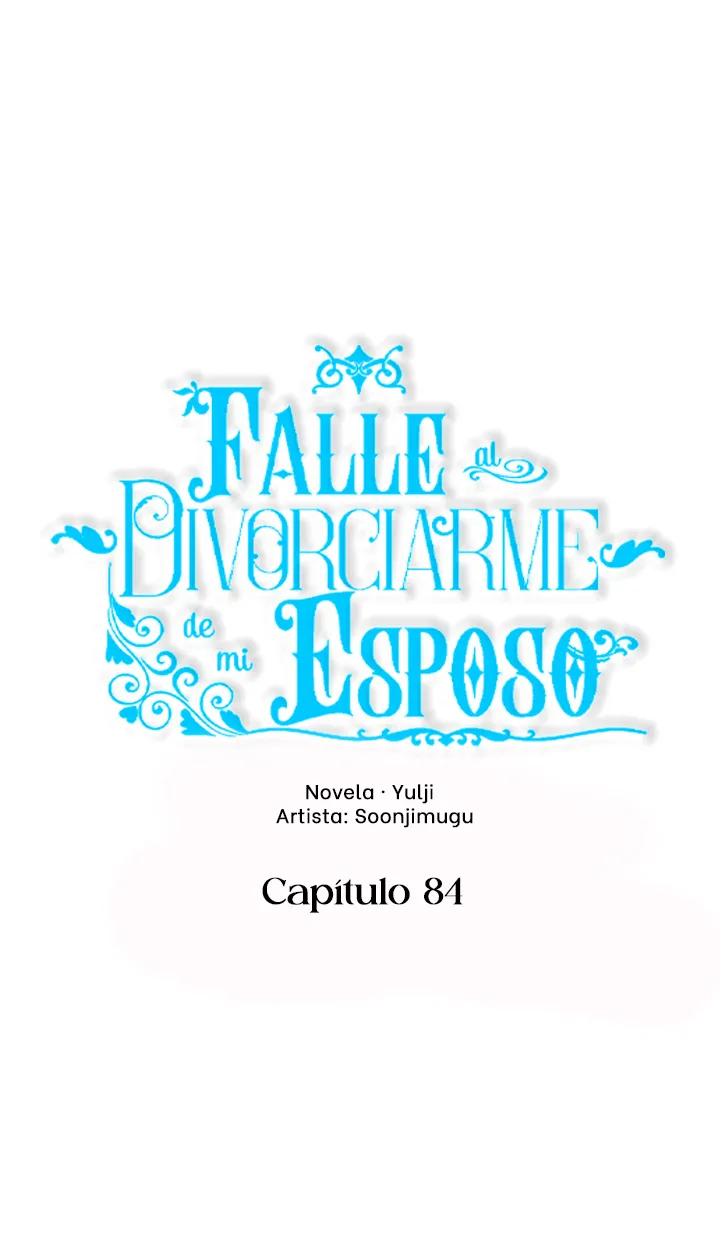 Falle En Divorciarme de Mi Esposo - Capítulo 84 - Página 10 - LectorTMOo