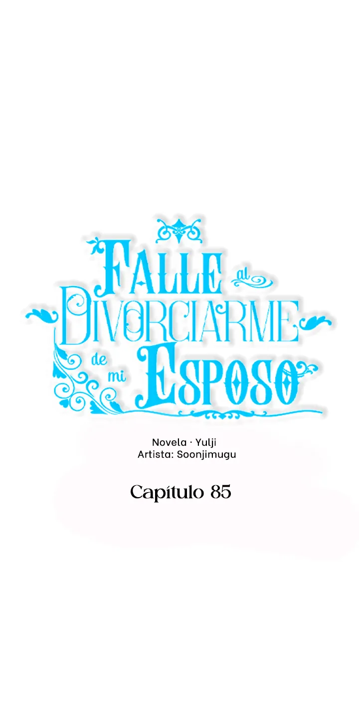 Falle En Divorciarme de Mi Esposo - Capítulo 85 - Página 15 - LectorTMOo