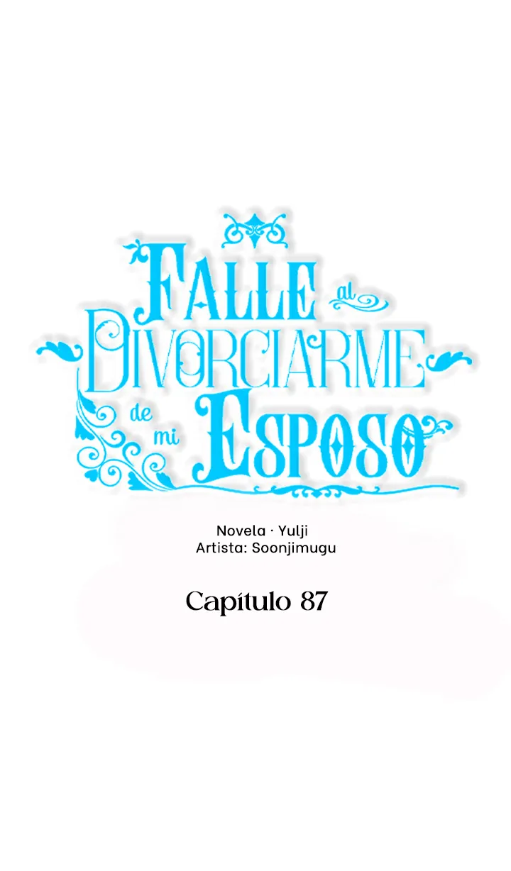 Falle En Divorciarme de Mi Esposo - Capítulo 87 - Página 16 - LectorTMOo