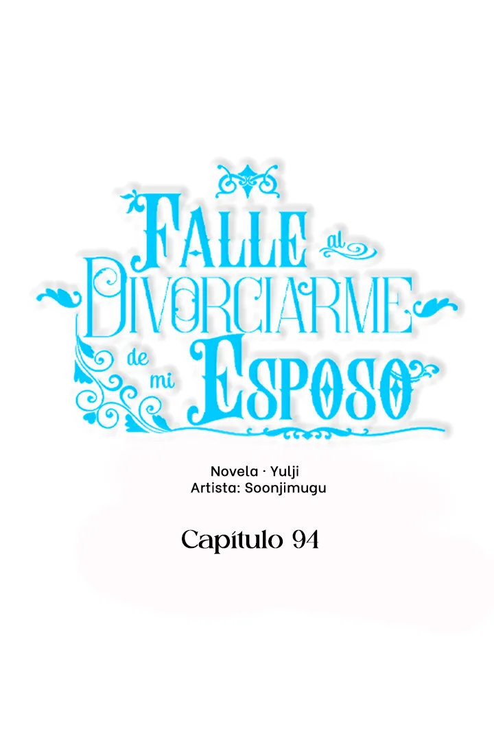 Falle En Divorciarme de Mi Esposo - Capítulo 94 - Página 12 - LectorTMOo