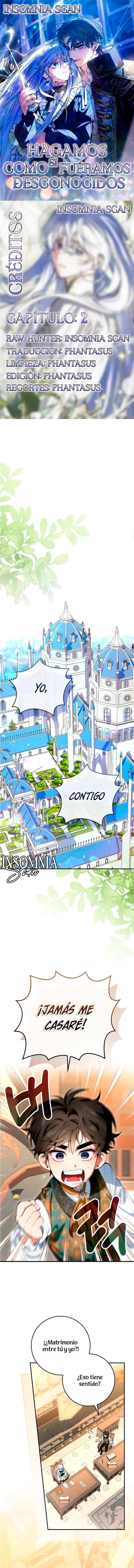 Hagamos Como Si Fuéramos Desconocidos - Capítulo 2 - Página 1 - LectorTMOo