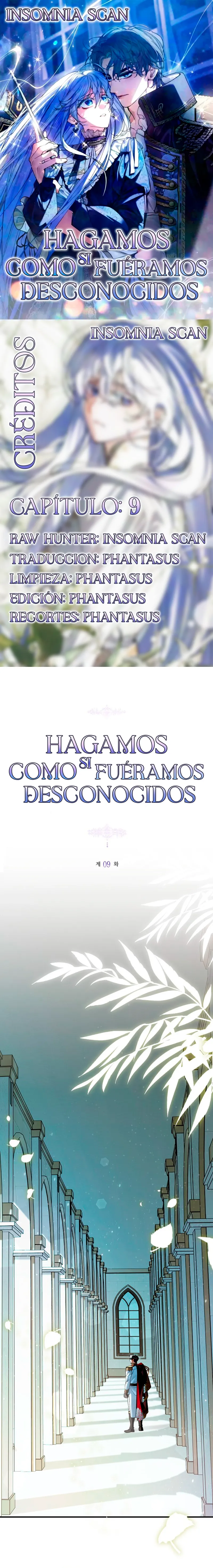 Hagamos Como Si Fuéramos Desconocidos - Capítulo 9 - Página 1 - LectorTMOo