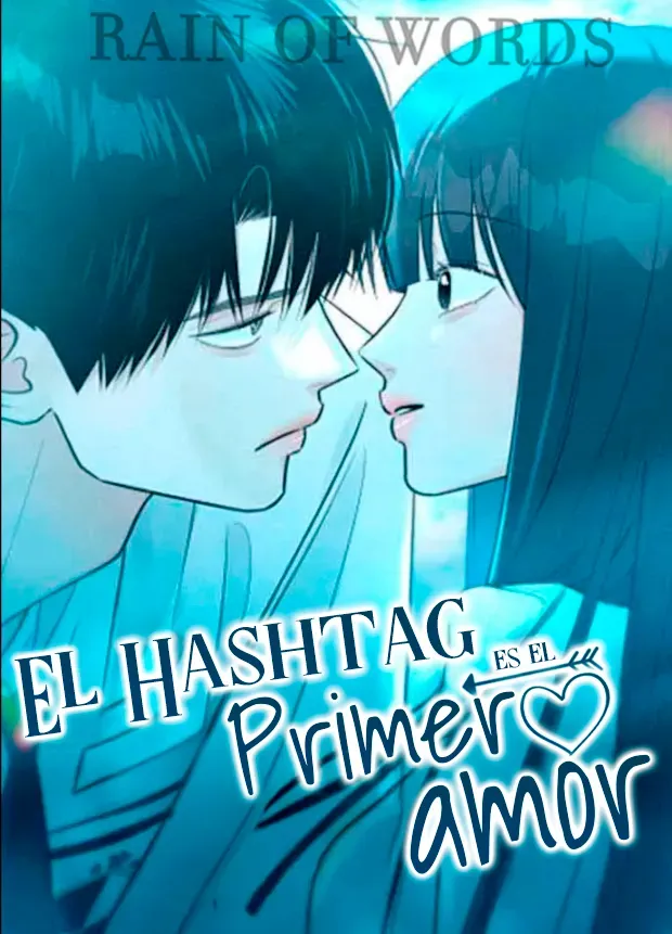El hashtag es: El primer amor. - Capítulo 14 - Página 11 - LectorTMOo