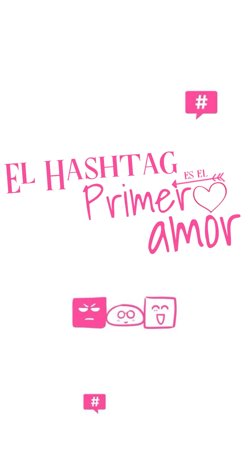 El hashtag es: El primer amor. - Capítulo 20 - Página 9 - LectorTMOo