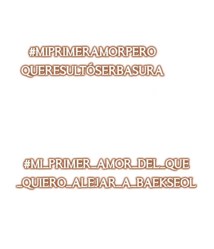 El hashtag es: El primer amor. - Capítulo 5 - Página 85 - LectorTMOo