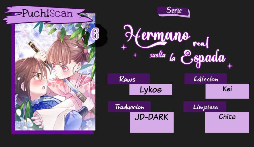 Hermano real, suelta la espada - Capítulo 6 - Página 6 - LectorTMOo