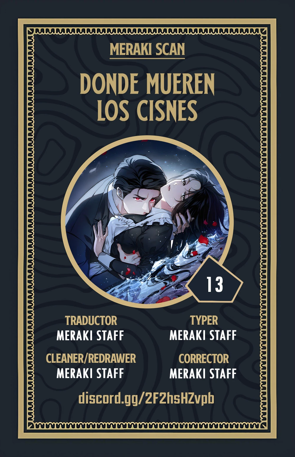 La tumba de los cisnes - Capítulo 13 - Página 1 - LectorTMOo