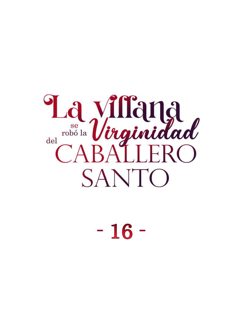 La Villana Se Robó la Virginidad del Caballero Santo - Capítulo 16 - Página 9 - LectorTMOo