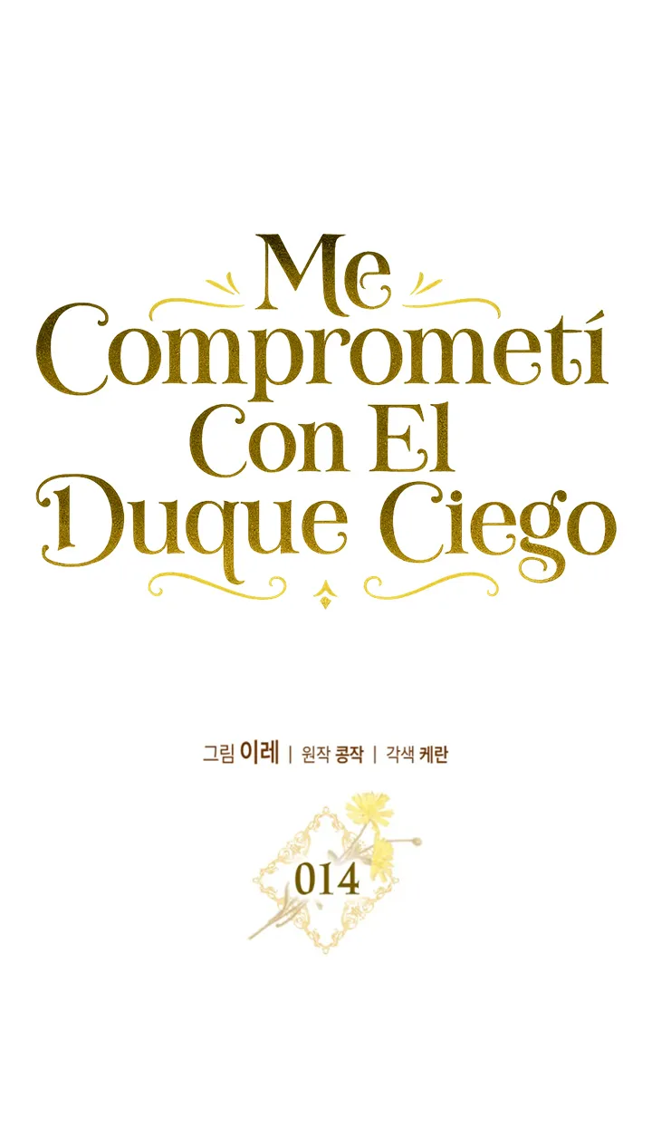 Me Comprometí Con El Duque Ciego - Capítulo 14 - Página 17 - LectorTMOo