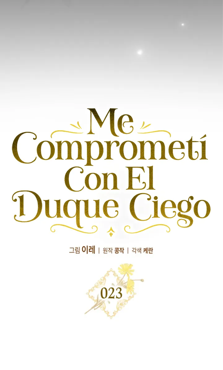 Me Comprometí Con El Duque Ciego - Capítulo 23 - Página 30 - LectorTMOo