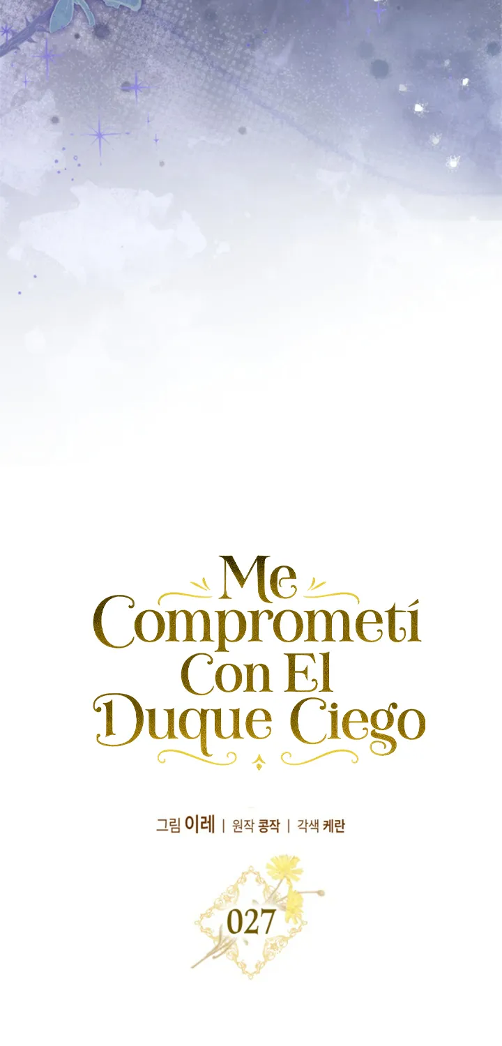 Me Comprometí Con El Duque Ciego - Capítulo 27 - Página 22 - LectorTMOo