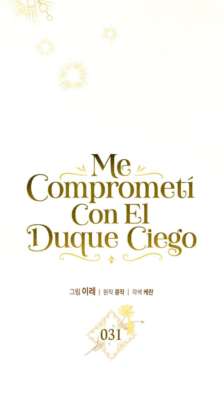 Me Comprometí Con El Duque Ciego - Capítulo 31 - Página 19 - LectorTMOo