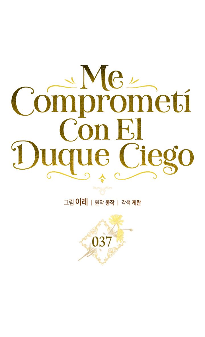 Me Comprometí Con El Duque Ciego - Capítulo 37 - Página 43 - LectorTMOo