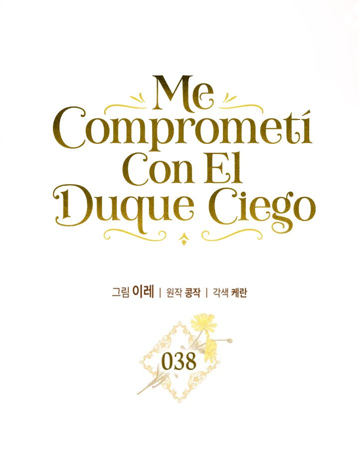 Me Comprometí Con El Duque Ciego - Capítulo 38 - Página 32 - LectorTMOo