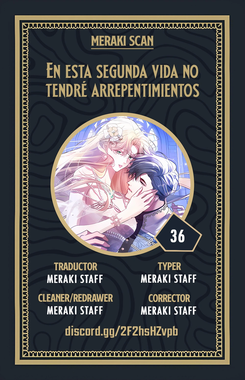 No tendré arrepentimientos en esta vida - Capítulo 36 - Página 1 - LectorTMOo