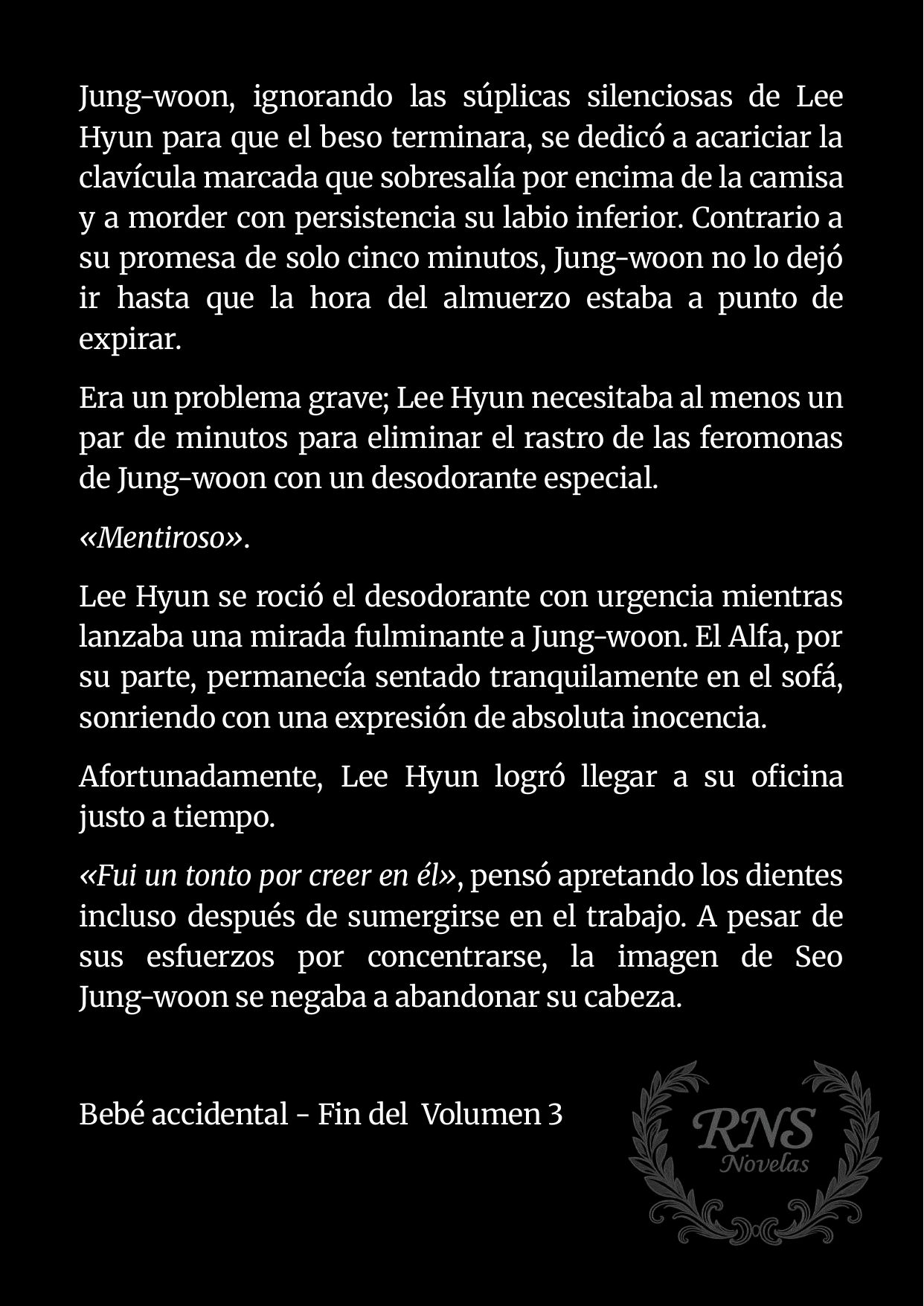 [NOVELA] BEBÉ ACCIDENTAL - Capítulo 12.2 - Página 19 - LectorTMOo
