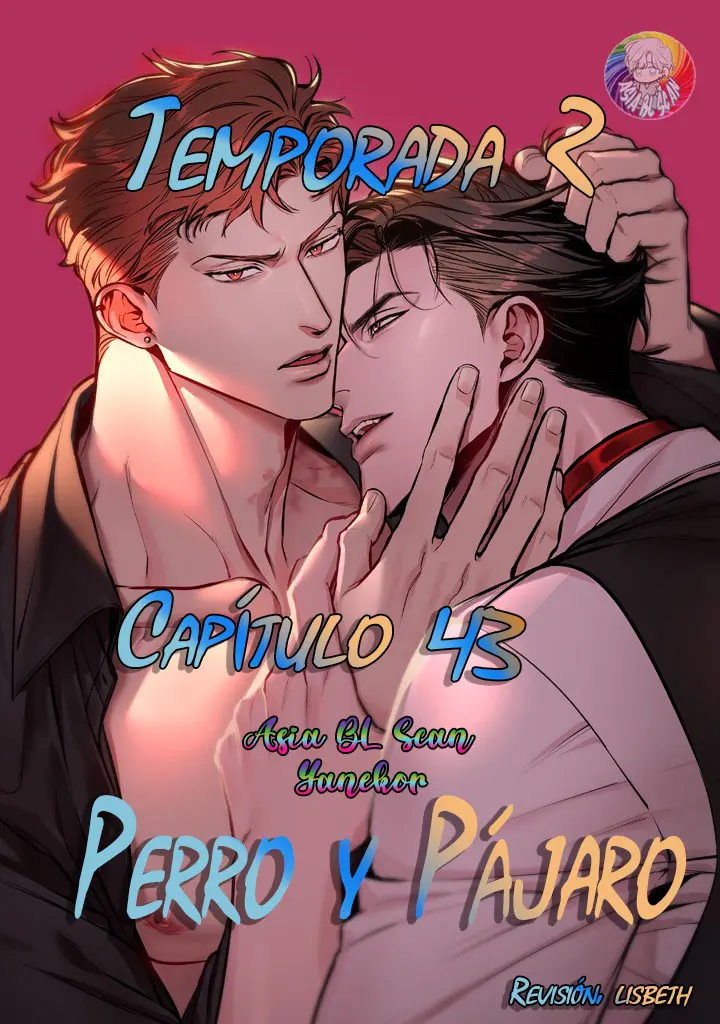 Perro y Pájaro - Capítulo 43 - Página 1 - LectorTMOo