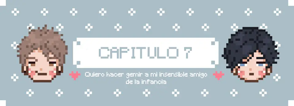 Quiero hacer gemir a mi insensible amigo de la infancia - Capítulo 7 - Página 4 - LectorTMOo