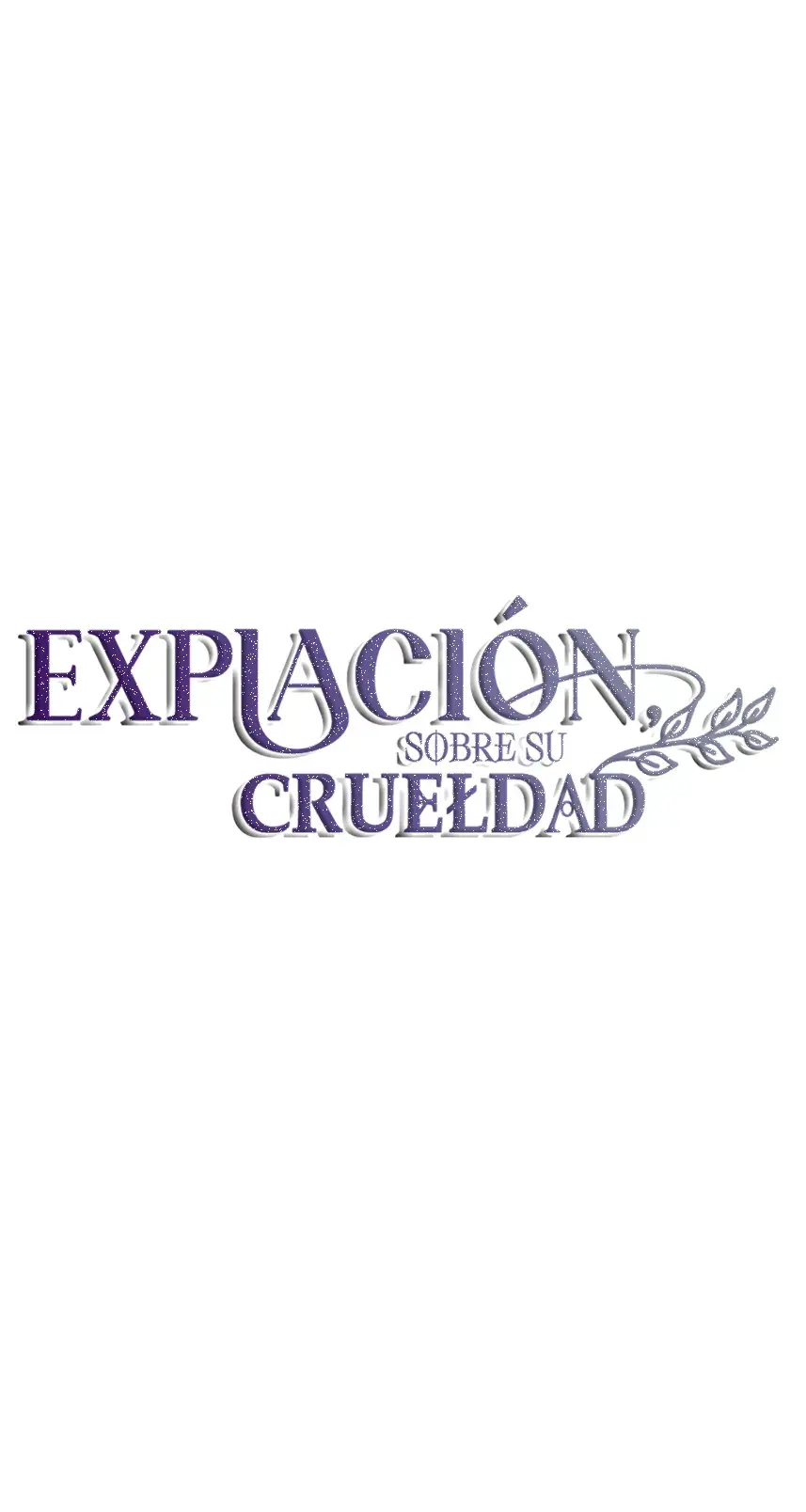 La expiación sobre su crueldad - Capítulo 14 - Página 42 - LectorTMOo