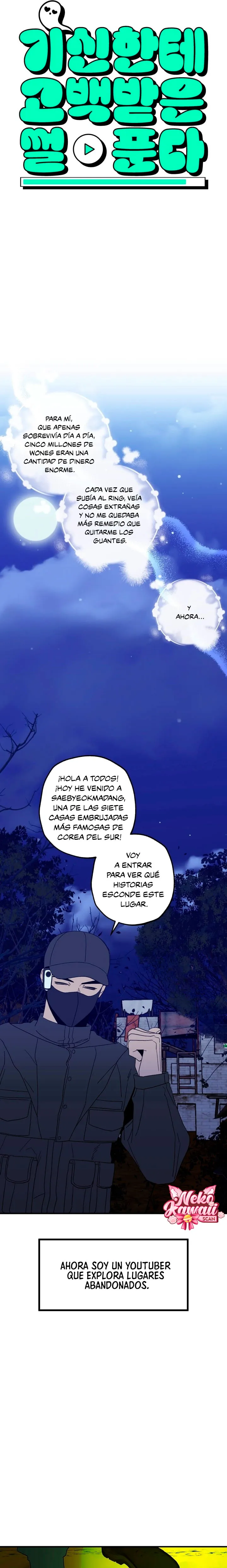 Les cuento la historia de cuando un fantasma me confesó su amor - Capítulo 1 - Página 7 - LectorTMOo