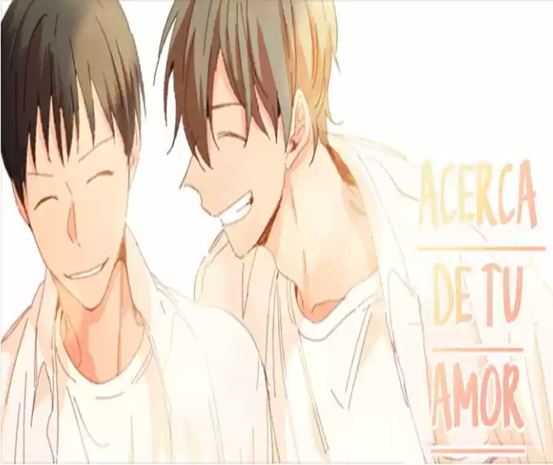 Acerca de tu amor - Capítulo 6 - Página 3 - LectorTMOo