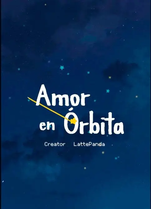 Amor en órbita (2023) - Capítulo 8 - Página 6 - LectorTMOo