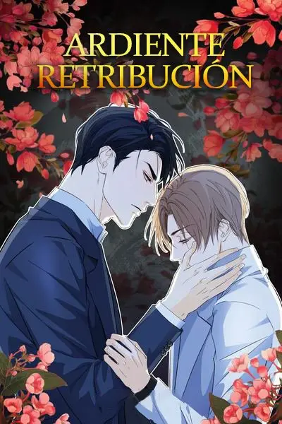 ARDIENTE RETRIBUCIÓN (2020) - Capítulo 2 - Página 4 - LectorTMOo