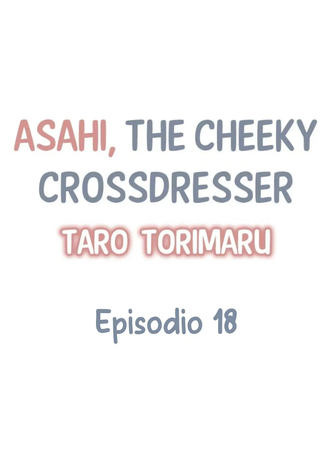 Asahi, the cheeky crossdresser - Capítulo 18 - Página 3 - LectorTMOo
