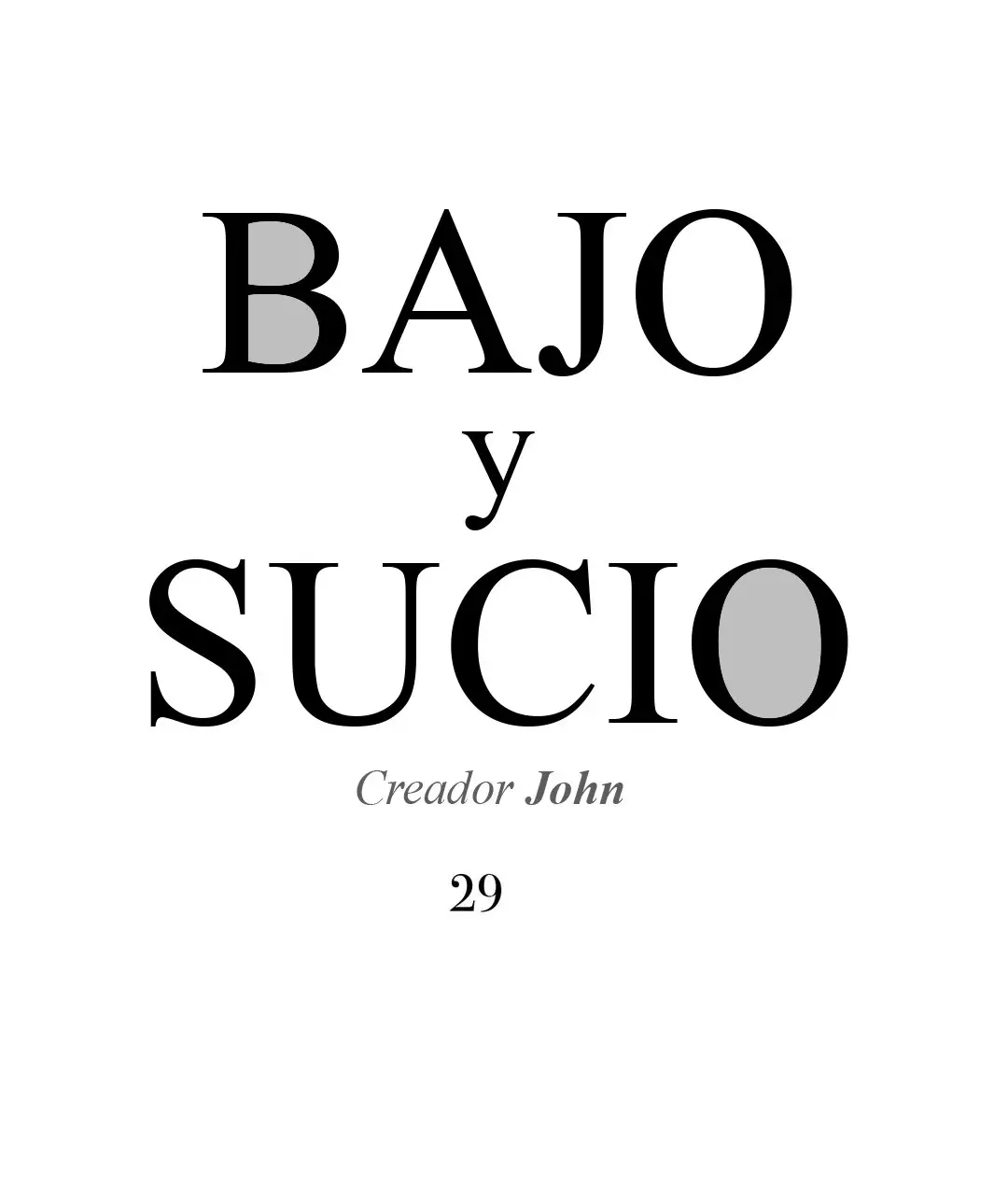 Bajo y sucio (2019) - Capítulo 29 - Página 5 - LectorTMOo