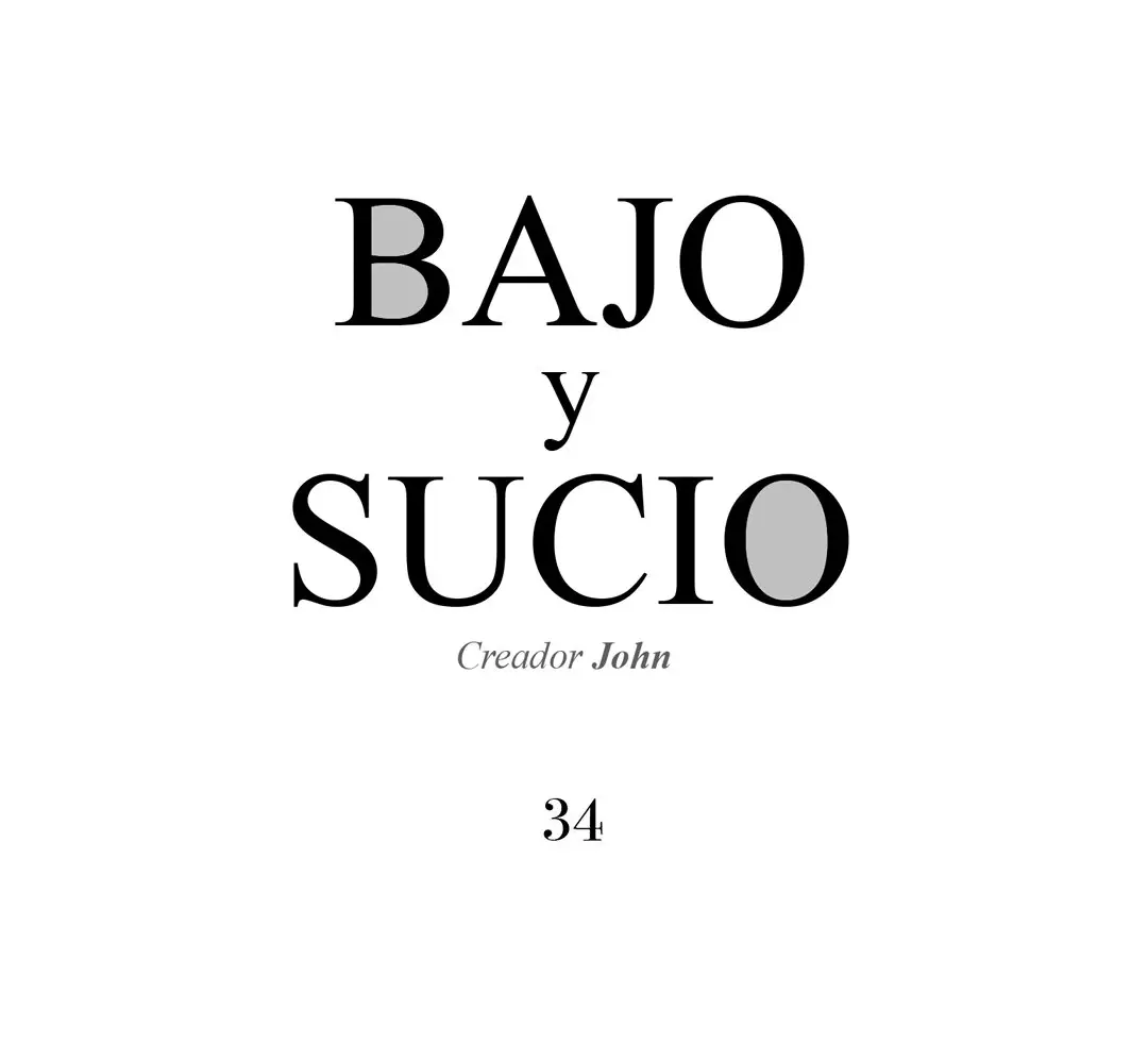 Bajo y sucio (2019) - Capítulo 34 - Página 4 - LectorTMOo