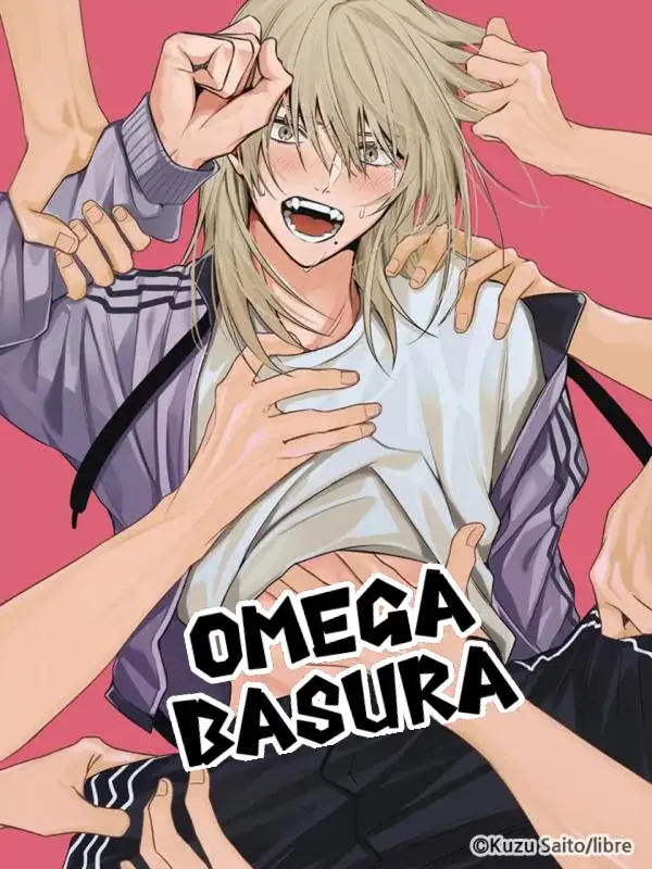 BASURA OMEGA (2022) - Capítulo 4 - Página 1 - LectorTMOo